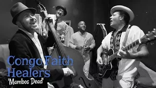 'Mambos Dead' Congo Faith Healers (bopflix sessions) BOPFLIX