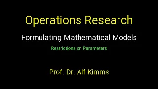 Operations Research: Formulating Mathematical Models (Restrictions on Parameters)