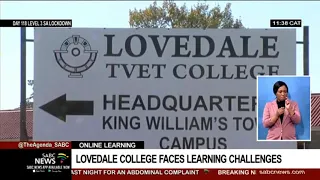 Lovedale College students up in arms over the lack of access to online teaching programmes