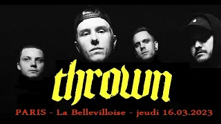 THROWN  (Sweden) Live Paris @La Bellviloise 16 03 2023