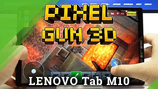 PIXEL Gun 3D on LENOVO Tab M10 - Gaming Quality Test