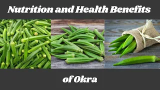 Nutrition and Health Benefits of Okra #shorts