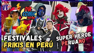 💥FERIAS FRIKIS EN PERÚ! COSPLAYERS DEMUSTRAN SU ARTE 🏆 DÍA DEL COMIC FESTIVAL (VICIO NEWS Cap 1)