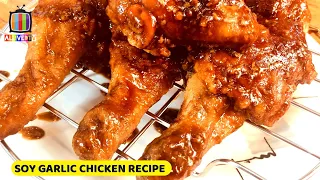 Soy garlic chicken recipe | how to make korean style soy garlic chicken recipe | best fried chicken