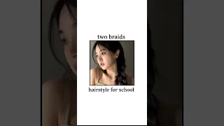 Two braids hairstyle for school🎀 || hairstyle for  school