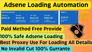 Adsene Loading New Method ||Adsene Loading Automation ||100% Safe Work