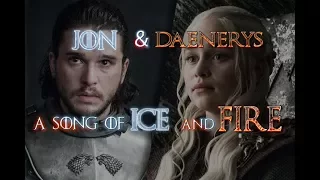 Jon & Daenerys - A Song of Ice and Fire