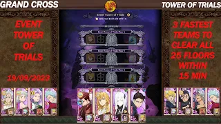 GRAND CROSS || NEW EVENT TOWER OF TRIALS 19/09/'23 || 3 FASTEST TEAMS TO CLEAR ALL FLOORS IN 15 MIN!