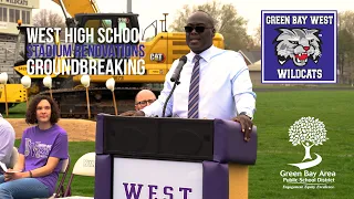 Green Bay West High School Stadium Renovations Groundbreaking - April 29, 2024