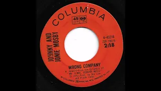 Johnny & Jonie Mosby - Wrong Company