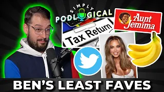 Ben’s Least Favourite Things - SimplyPodLogical #18