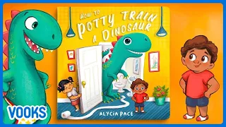 How to Potty Train a Dinosuar | Read Aloud Books for Children | Vooks Story Books for Kids