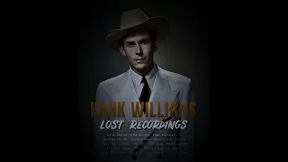 Hank Williams - My Bucket's Got A Hole In It Demo (2023 Remaster)