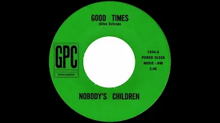 Nobody's Children - Good Times