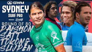 Paishon, Satt, Tokong, Slijpen | GWM Sydney Surf Pro presented by Bonsoy - Round of 80 Heat Replay