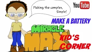 Make A Battery Kid's Corner MiracleMAX