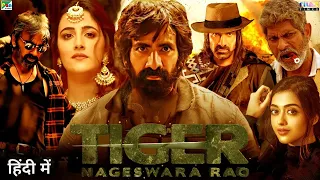 Tiger Nageswara Rao (2023) Full Movie Hindi Dubbed New Update | Ravi Teja New Movie | South Movie