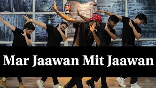 Mar jaawan mit jaawan |  choreography  samir kumar