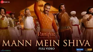 Mann Mein Shiva - Full Video | Panipat | Arjun Kapoor & Kriti Sanon | Ajay - Atul