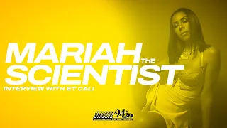 Mariah The Scientist Takes Over Streetz 94 5 with ET CALI