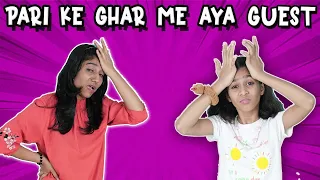 Omg Ye Kon Aaya Pari Ke Ghar |Funny Story | Paris Lifestyle