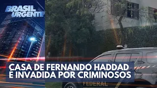 Casa de Fernando Haddad é invadida na madrugada em São Paulo | Brasil Urgente