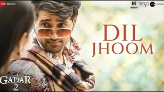 Dil Jhoom Full Video ❤️ Gadar 2, Arijit Singh, Sunny Deol,Utkarsh Sharma, SimrattK | Mithoon, Sayee