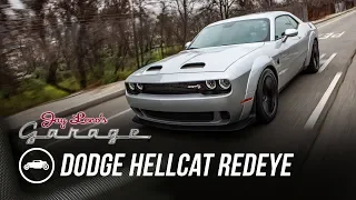 2019 Dodge Hellcat Redeye - Jay Leno’s Garage