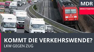 Kommt die Verkehrswende? - LKW gegen Zug | Doku