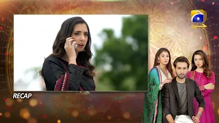 Recap - Kasa-e-Dil - Episode 28 - 17th May 2021 - HAR PAL GEO