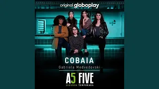 Cobaia (As Five - Original Globoplay)