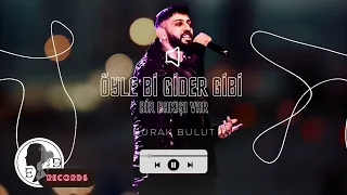 Burak Bulut - Öyle Bi Gider Gibi Bakışı Var || Prod.Erkan Deniz #burakbulut