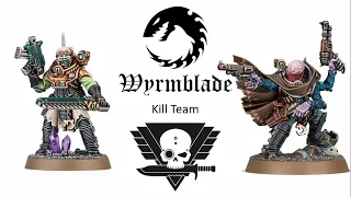 [Kill Team] Wyrmblade - как играть? (апдейт 19.11.22)