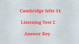 TOTAL HEALTH CLINIC Test 2 Listening Answer Key/ CI-14 Listening Test 2Answer Key
