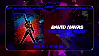 DNZF1642 // DAVID NAVAS - THE SHOW MUST GO ON (Official Video DNZ Records)