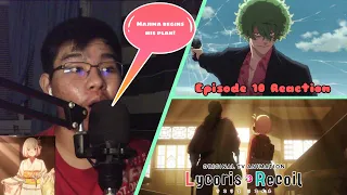 THE FINAL ACT BEGINS | Lycoris Recoil Episode 10 REACTION