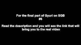 Best of KARA, Gyuri on SGB #6  [eng] + Final