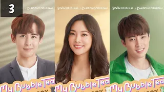 MY BUBBLE TEA EPS 3 || SUB INDO