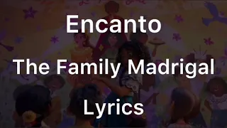 Encanto - The Family Madrigal - Encanto - cast and Olga Merediz and Stephanie Beatriz - Lyrics