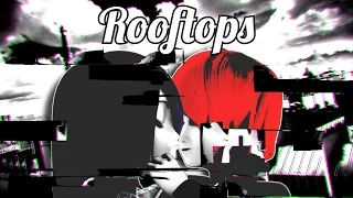 Nathanaël x Juleka - Rooftops [Miraculous Ladybug MV]