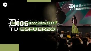 DIOS RECOMPENSARÁ TU ESFUERZO - Pastora Yesenia Then