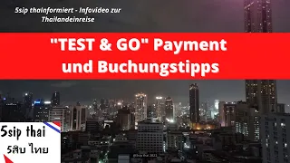 "Test & Go" Payment & Buchungstipps (5sip thaInformiert)