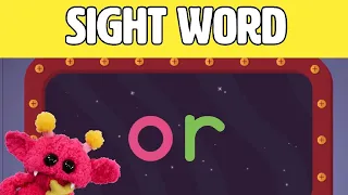 OR - Let's Learn the Sight Word OR with Hubble the Alien! | Nimalz Kidz! Songs and Fun!