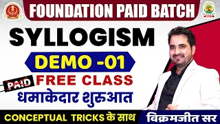 🔴 DEMO 1 | Syllogism Part 1 | Reasoning Foudation Batch | VIKRAMJEET SIR Rankers Gurukul