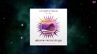 LR Uplift & Natune - So High (Extended Mix) [ABORA RECORDINGS]