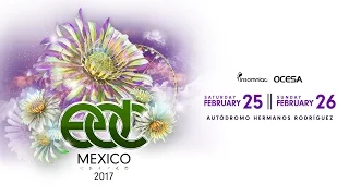 EDC Mexico 2017 - Announcement