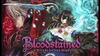 Босс Валак, бромид серебра ► Bloodstained - Ritual of the Night #7