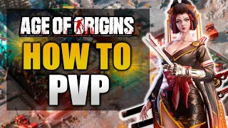 Age Of Origins PVP BEGINNER'S GUIDE | GAMEPLAY AND TIPS!