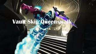 Trio Queenswalk with vault skip