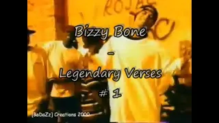 Bizzy Bone - Legendary Verses # 1